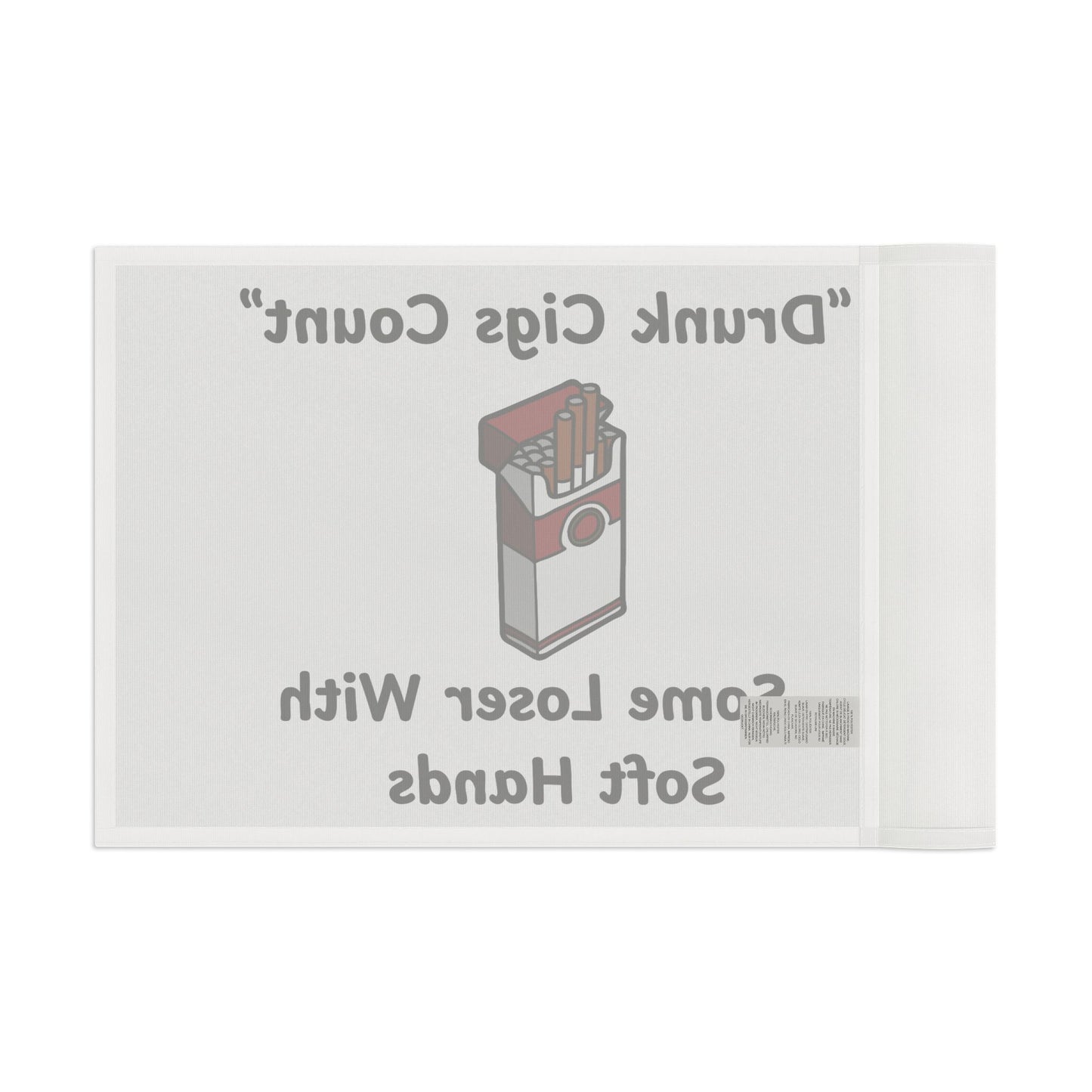 "Drunk Cigs Count" Flag