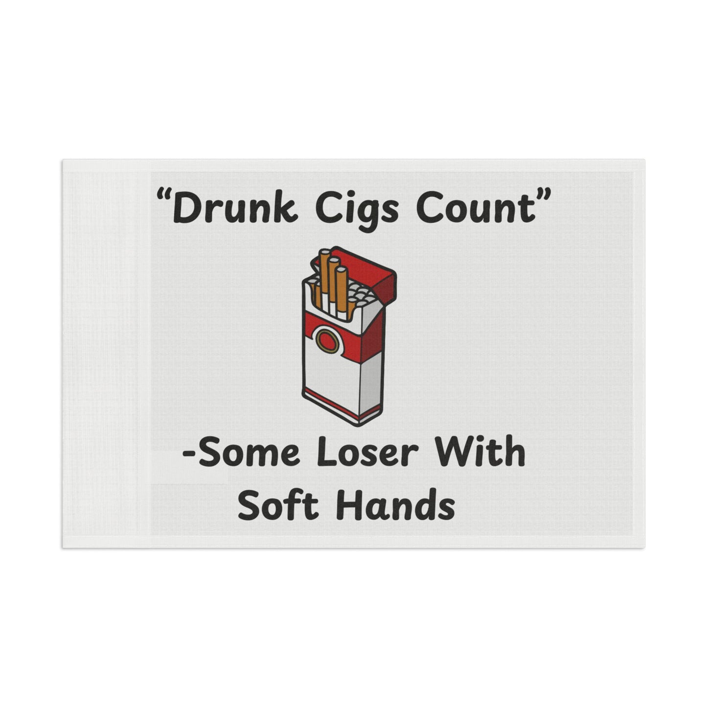 "Drunk Cigs Count" Flag
