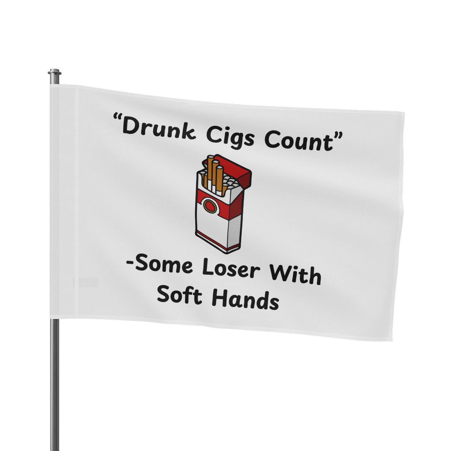 "Drunk Cigs Count" Flag