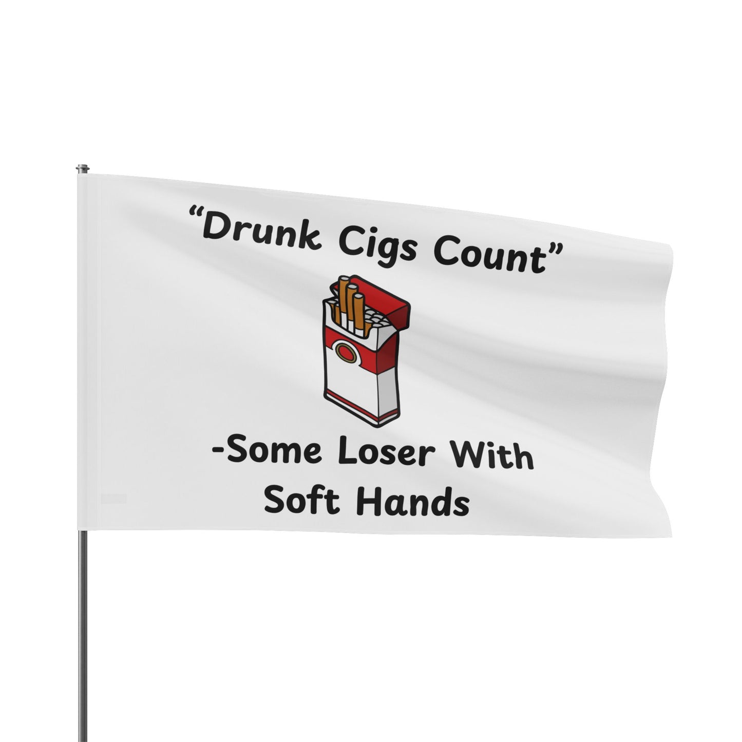 "Drunk Cigs Count" Flag