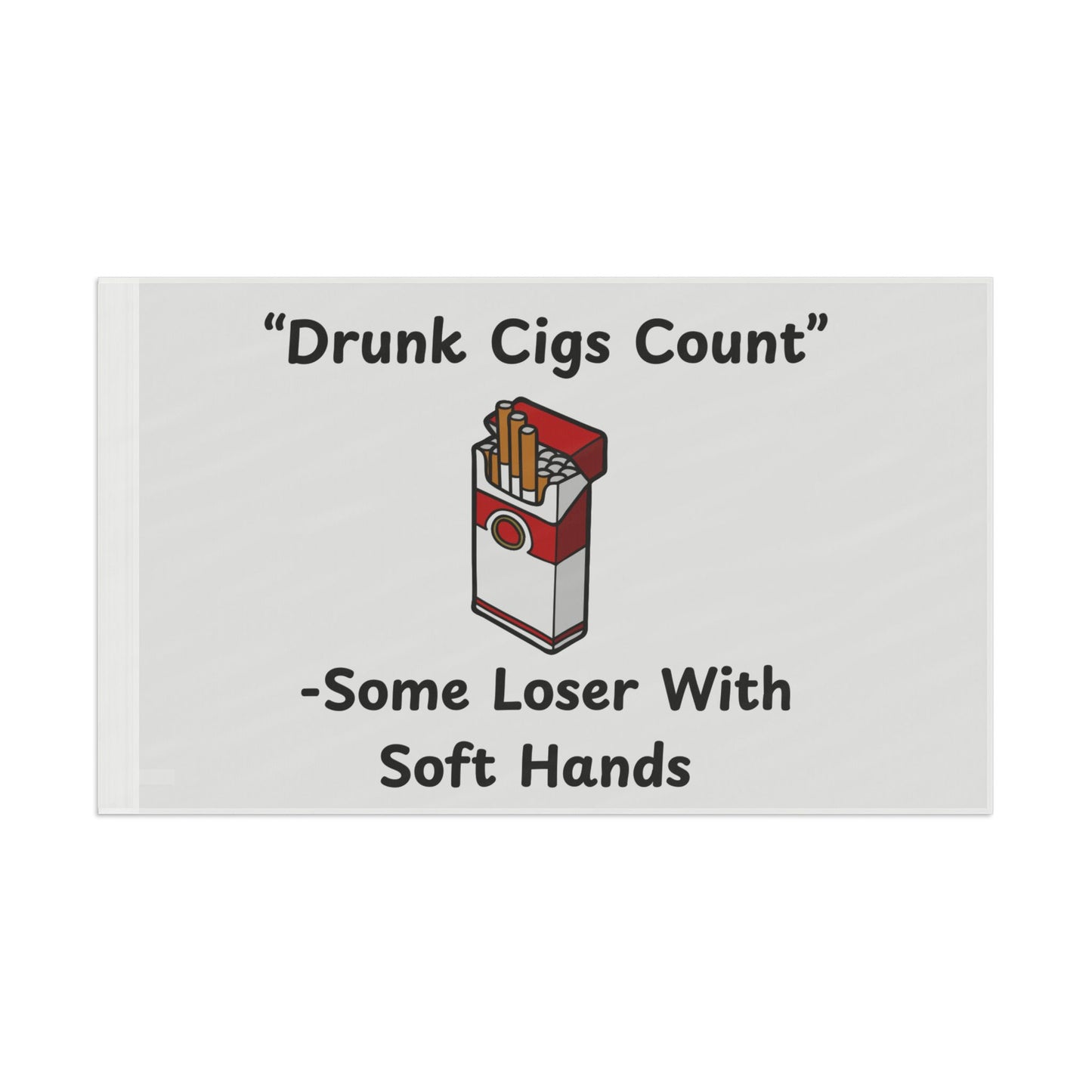 "Drunk Cigs Count" Flag